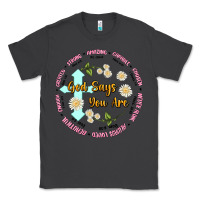 God Says You Are Classic Tee | Teevron