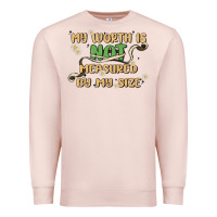 Pale Pink my worth is not defined by my size Premium Sweatshirt - MaliasSmallBusiness