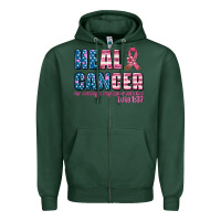 Sports Green heal cancer with cancer ribbon Zipper Hoodie - AdoDesignShop