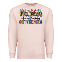 100 Days Of Embracing Differences Premium Sweatshirt | Teevron