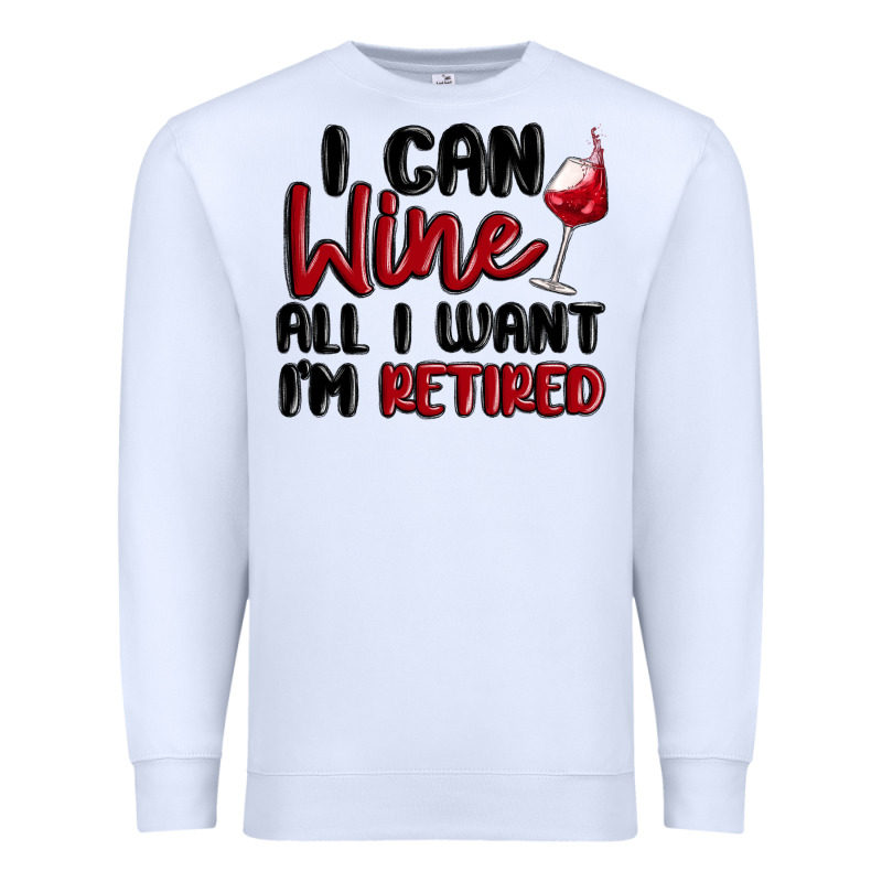 I Can Wine All I Want Lm Retired Premium Sweatshirt by MaliasSmallBusiness | Teevron
