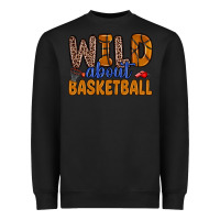 Black wild about basketball Heavyweight Sweatshirt - Zillion Design Studio