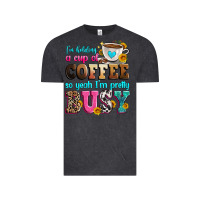 Vintage Black i'm holding a cup of coffee so yeah i'm pretty bus Vintage Tee - Zillion Design Studio
