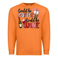 Carrot could be coffee could be wine Premium Sweatshirt - MaliasSmallBusiness