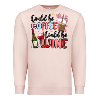 Pale Pink could be coffee could be wine Premium Sweatshirt - MaliasSmallBusiness
