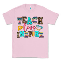 Bubblegum Pink teach love inspire Classic Tee - AdoDesignShop