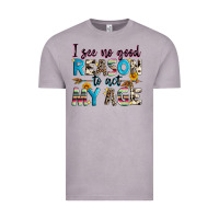 Vintage Zinc i see no good reason to act my age Vintage Tee - Zillion Design Studio