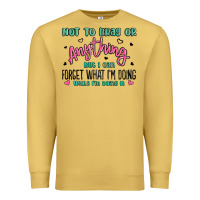 Antique Gold not to brag or anything but i can forget what im d Premium Sweatshirt - MaliasSmallBusiness
