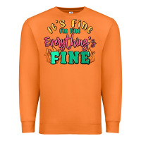 Carrot its fine im dine everythings fine Premium Sweatshirt - MaliasSmallBusiness