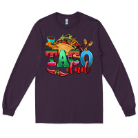 Plum taco dad Long Sleeve Tee - AdoDesignShop