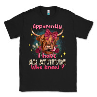 Black apparently i have an attitude who knew Classic Tee - JahusDesignShop
