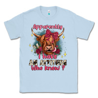 Dusty Blue apparently i have an attitude who knew Classic Tee - JahusDesignShop