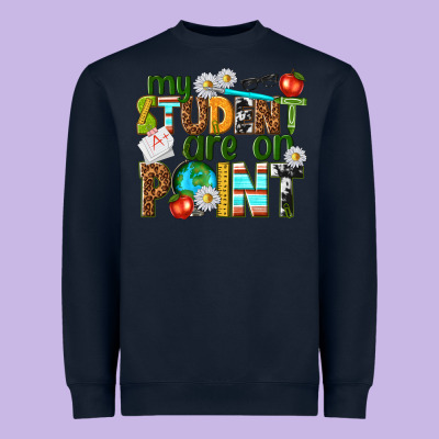 My Student Are On Point Heavyweight Sweatshirt Designed By Texasbilliewilder