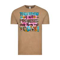 Tomorrow Is Not Promised Cuss Them Out Today! Vintage Tee | Teevron