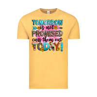 Vintage Mustard tomorrow is not promised cuss them out today! Vintage Tee - Zillion Design Studio