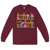 Burgundy kinda boujee kinda broke Long Sleeve Tee - JahusDesignShop