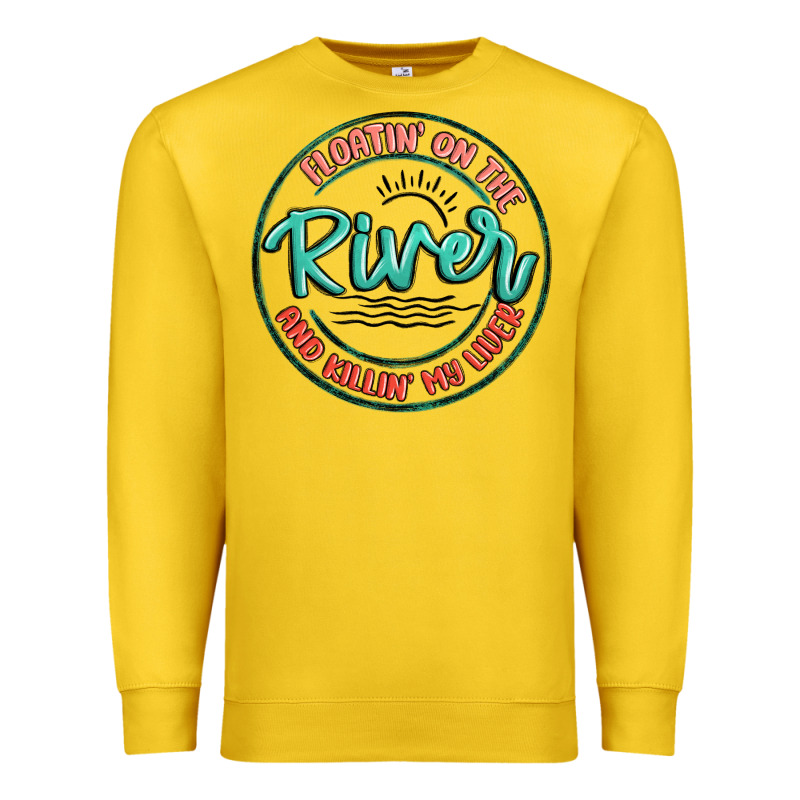 Floatin On The River Killin My Liver Premium Sweatshirt by MaliasSmallBusiness | Teevron