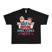 Black just a mom who loves coffee Urban Heavy Tee - Zillion Design Studio