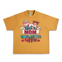 Peanut Butter just a mom who loves coffee Urban Heavy Tee - Zillion Design Studio