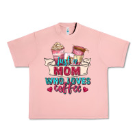 Salmon just a mom who loves coffee Urban Heavy Tee - Zillion Design Studio