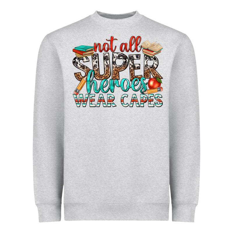 Not All Superheroes Wear Capes With Books Heavyweight Sweatshirt by texasbilliewilder | Teevron