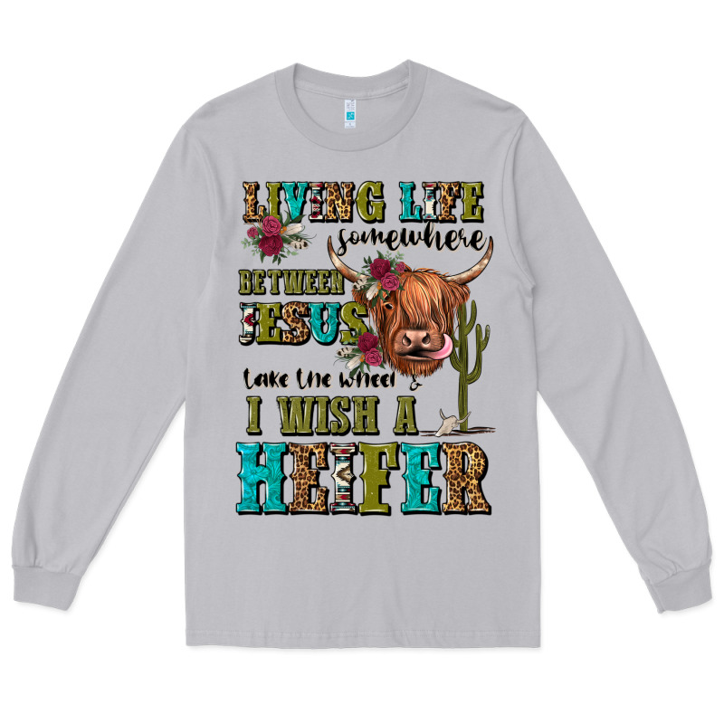 Living Life Somewhere Between Jesus Take The Wheel Long Sleeve Tee by JahusDesignShop | Teevron