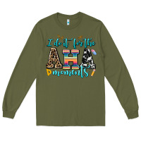 Army Green i do it for the aha moments Long Sleeve Tee - AdoDesignShop