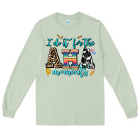 Matcha i do it for the aha moments Long Sleeve Tee - AdoDesignShop