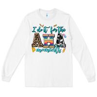White i do it for the aha moments Long Sleeve Tee - AdoDesignShop