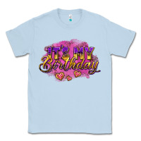 Dusty Blue it's my birthday Classic Tee - AdoDesignShop