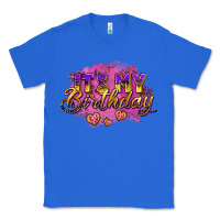 True Royal it's my birthday Classic Tee - AdoDesignShop