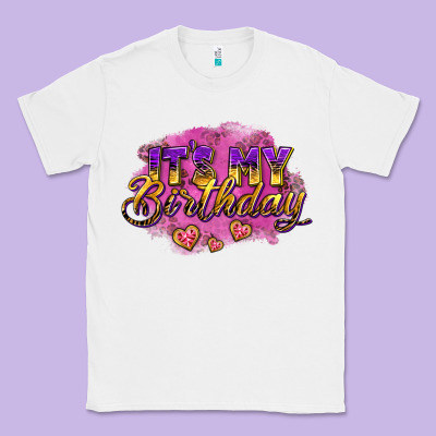 It's My Birthday Classic Tee Designed By Adodesignshop
