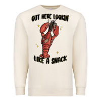 Out Here Lookin Like A Snack Boujee Premium Sweatshirt | Teevron