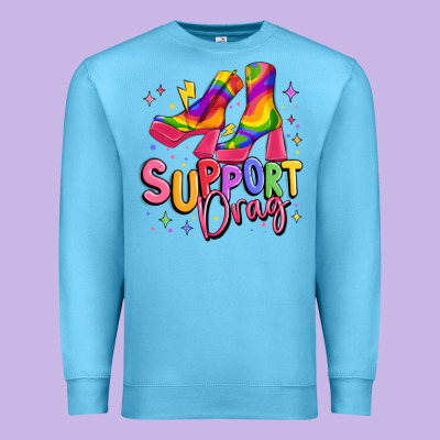 Support Drag Pride Premium Sweatshirt Designed By Maliassmallbusiness