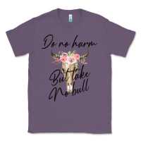 Lavender Do No Harm But Take No Bull Classic Tee - Bettercallsaul