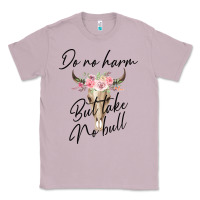 Lilac Do No Harm But Take No Bull Classic Tee - Bettercallsaul