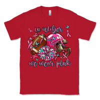 Red in october we wear pink football Classic Tee - AdoDesignShop