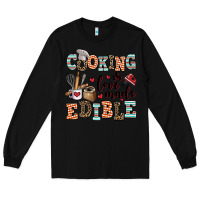 Black cooking is love made edible Long Sleeve Tee - AdoDesignShop