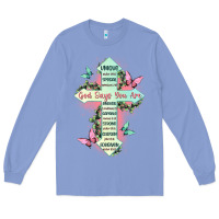 Colony Blue god says you are cross Long Sleeve Tee - JahusDesignShop