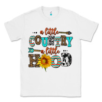 White a little country a little hood Classic Tee - AdoDesignShop