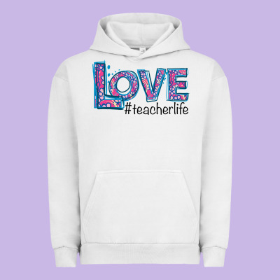 Love Teacher Life Urban Hoodie Designed By Bettercallsaul