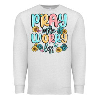 Oatmeal Heather pray more worry less Premium Sweatshirt - MaliasSmallBusiness