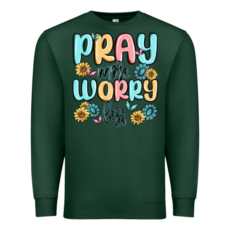 Pray More Worry Less Premium Sweatshirt by MaliasSmallBusiness | Teevron