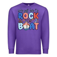 Purple were just here to rock the boat Premium Sweatshirt - MaliasSmallBusiness