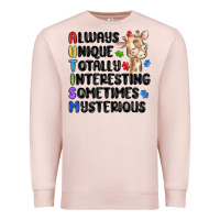 Pale Pink always unique autism Premium Sweatshirt - MaliasSmallBusiness