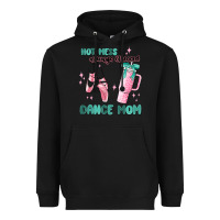 Black mess always stressed dance mom Heavyweight Hoodie - MaliasSmallBusiness