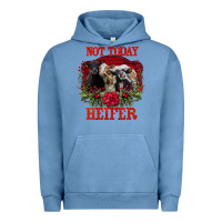 Pigment Pebble Blue Not Today Heifer Urban Hoodie - Bettercallsaul