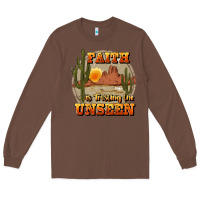 Chestnut faith is trusting the unseen Long Sleeve Tee - JahusDesignShop