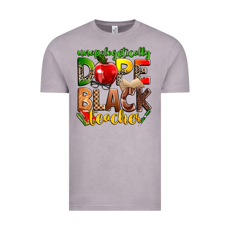 Unapologetically Dope Black Teacher Vintage Tee by Zillion Design Studio | Teevron