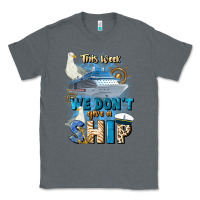 Charcoal Heather this week we don't give a ship Classic Tee - JahusDesignShop